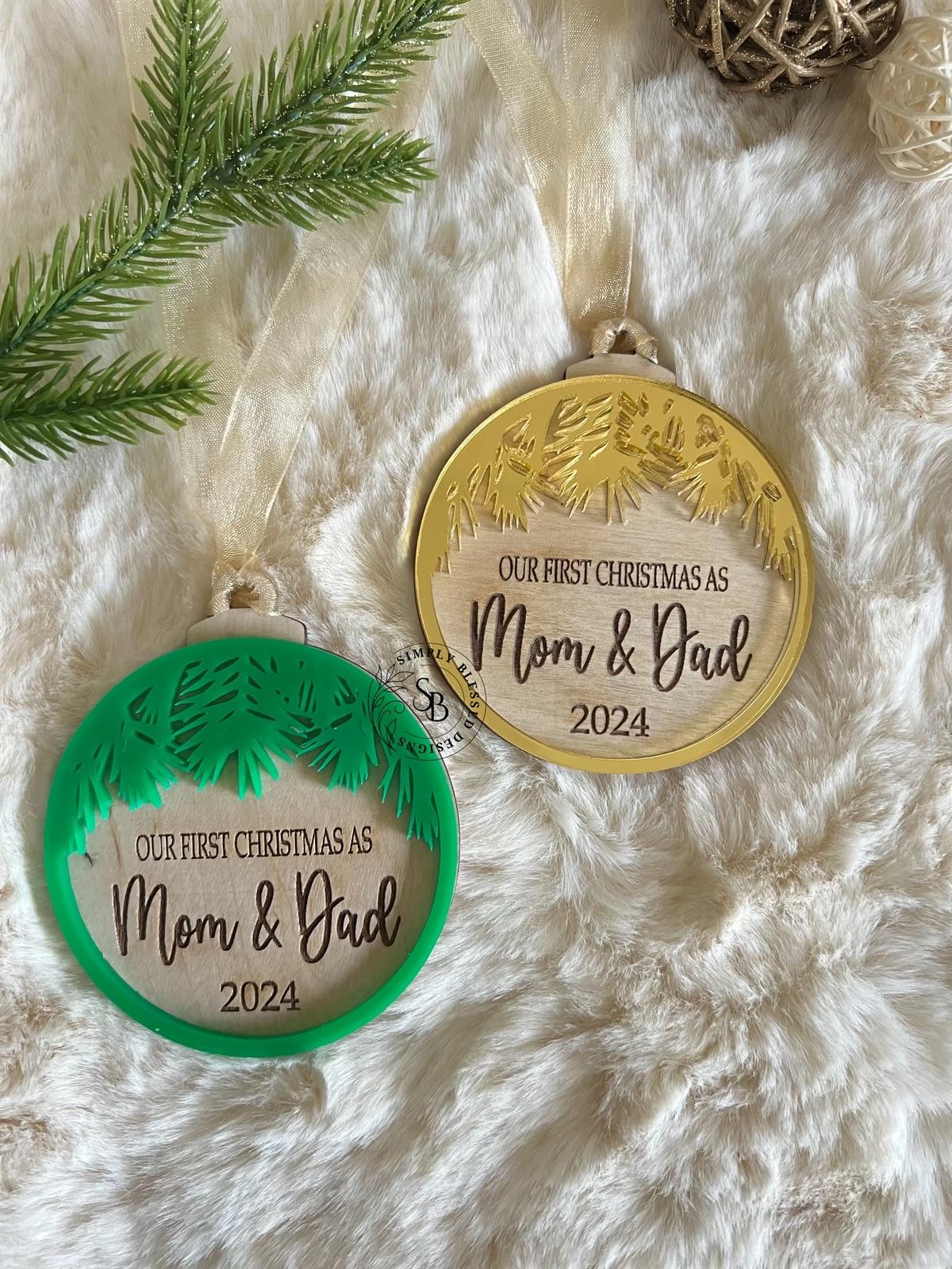 First Christmas As Mom and Dad Ornament