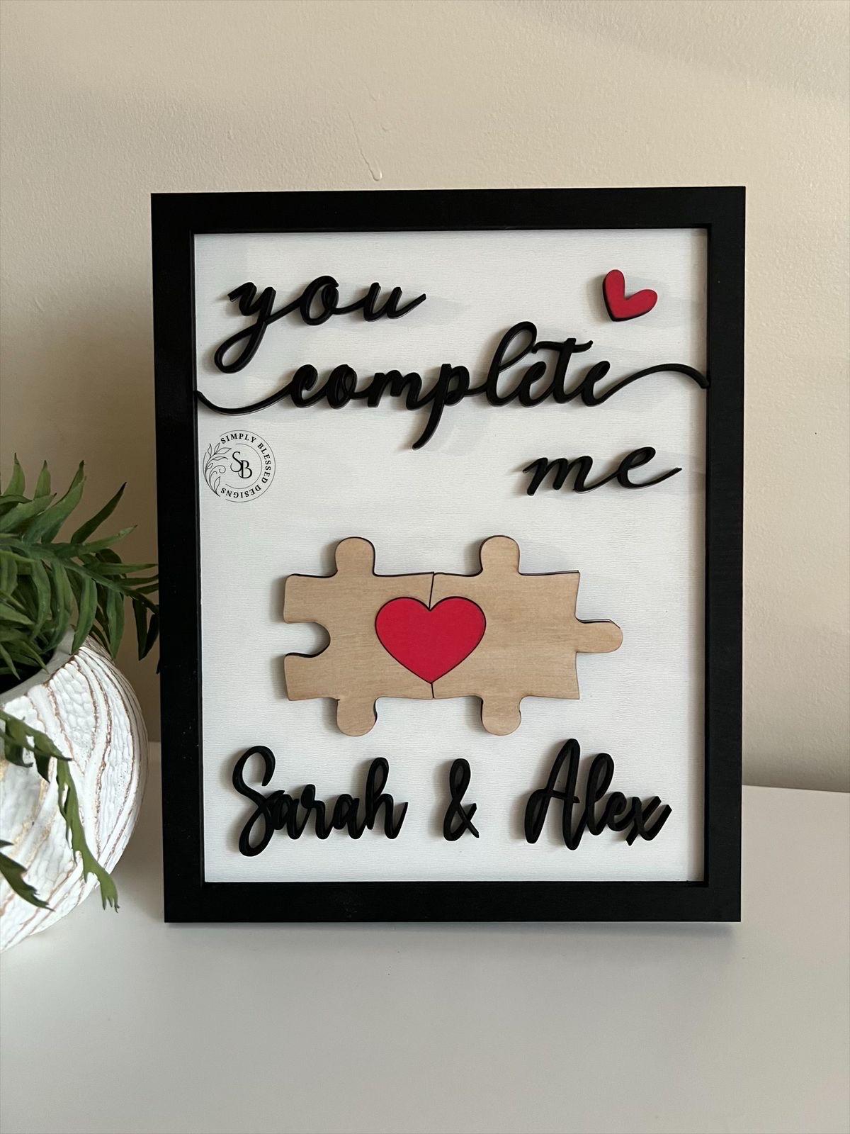 You Complete Me Wooden Personalized Sign